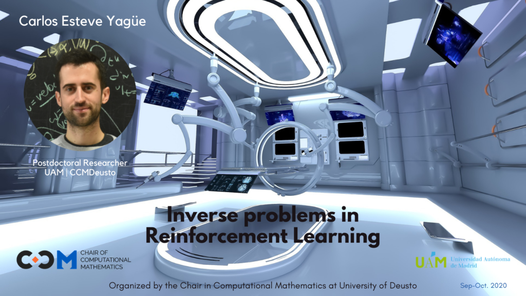 CCM Course: Inverse problems in Reinforcement Learning CCM Course: Inverse problems in Reinforcement Learning