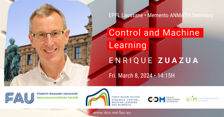 EPFL: Control and Machine Learning by E. Zuazua