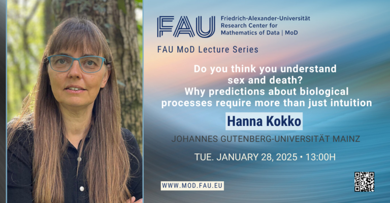 FAU MoD Lecture: Do you think you understand sex and death? Why predictions about biological processes require more than just intuition
