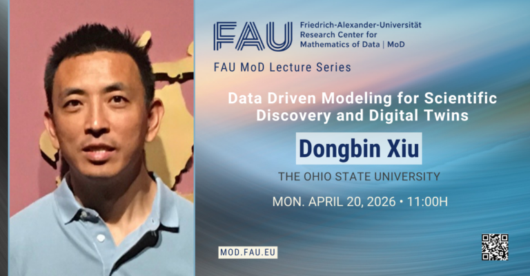 FAU MoD Lecture: Data Driven Modeling for Scientific Discovery and Digital Twins