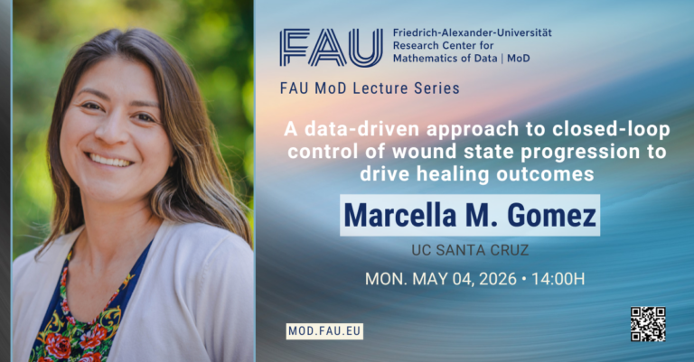 FAU MoD Lecture: A data-driven approach to closed-loop control of wound state progression to drive healing outcomes