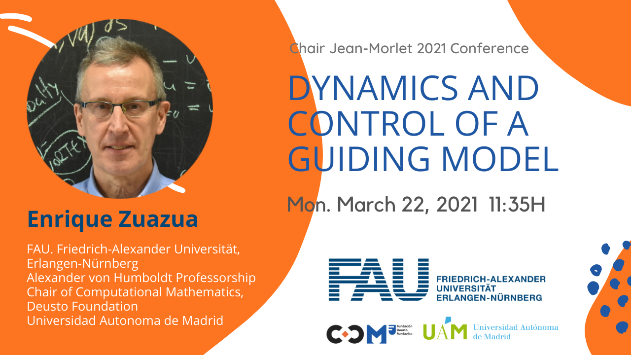 Chaire Jean-Morlet 2021: Dynamics and Control of a guiding Model